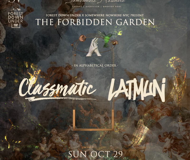 The Forbidden Garden :: Music by Classmatic and Latmun :: Presented by HalloweenWeekend.com x Forest Döwn Under (Sun, Oct 29, 2023)